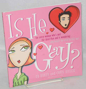 Is He Gay?
