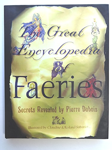 The Great Encyclopedia of Faeries
