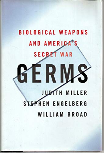 Germs: America's Secret War against Biological Weapons