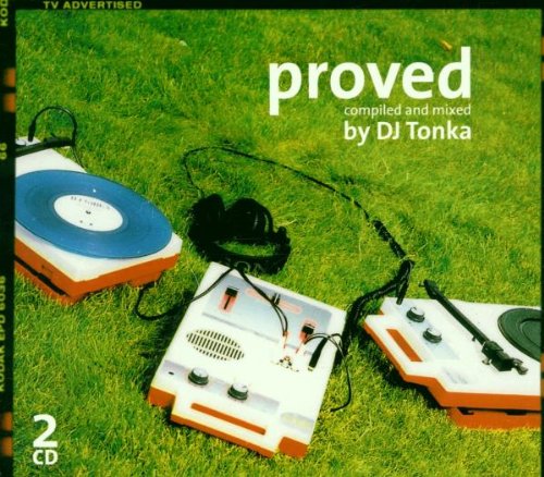 Proved Mixed By DJ Tonka