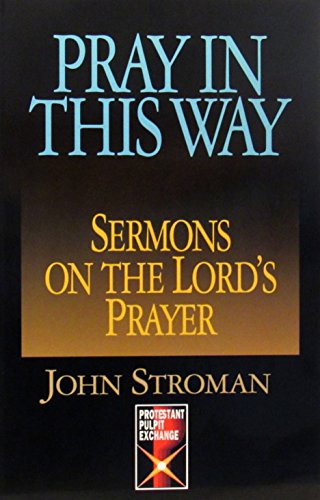 Pray in This Way