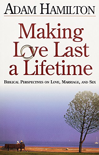 Making Love Last a Lifetime Participant's Book