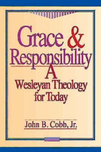 Grace and Responsibility