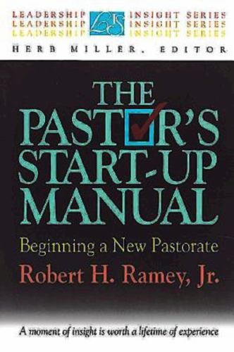 The Pastor's Start-up Manual