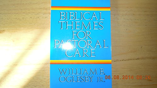 Biblical Themes for Pastoral Care