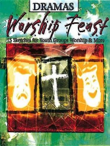 Worship Feast Dramas