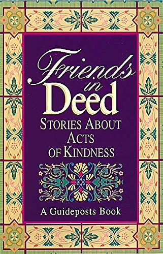 Friends in Deed