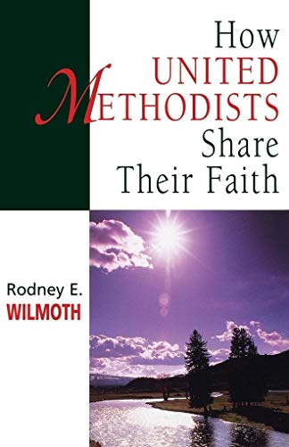 How United Methodists Share Faith