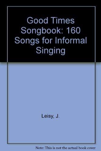 Good Times Songbook