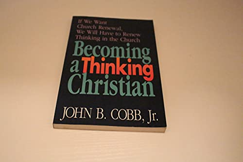 Becoming a Thinking Christian