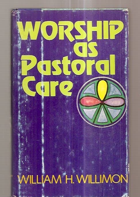 Worship as Pastoral Care