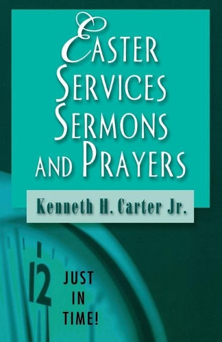 Easter Services, Sermons and Prayers