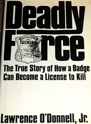 Deadly Force