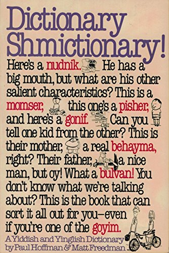 Dictionary Shmictionary!