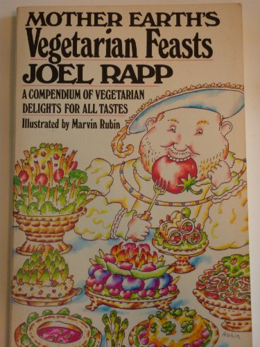 Mother Earth's vegetarian feasts