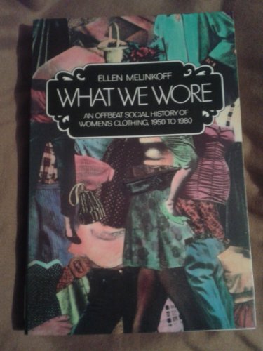 What We Wore