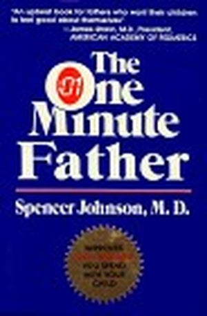 The One Minute Father