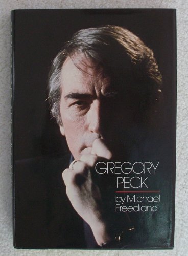 Gregory Peck: A Biography