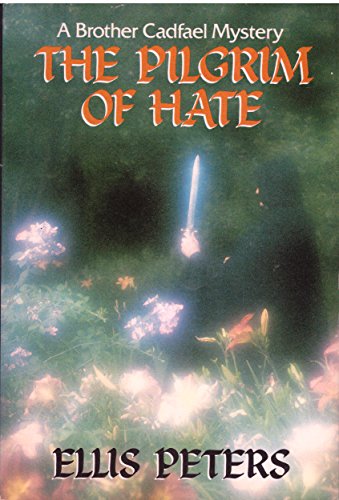 The Pilgrim of Hate