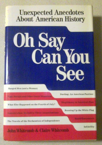 Oh Say Can You See