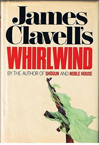 James Clavell's Whirlwind