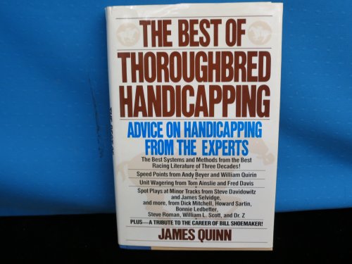 The Best of Thoroughbred Handicapping