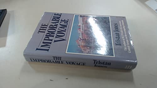 The Improbable Voyage of the Yacht Outward Leg Into, Through, and Out of the Heart of Europe