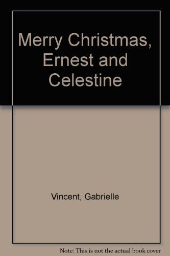 Merry Christmas, Ernest and Celestine