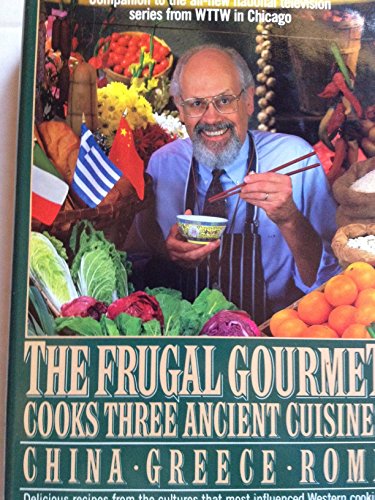 Frugal Gourmet Cooks Three Ancient