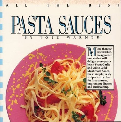The All the Best Pasta Sauces