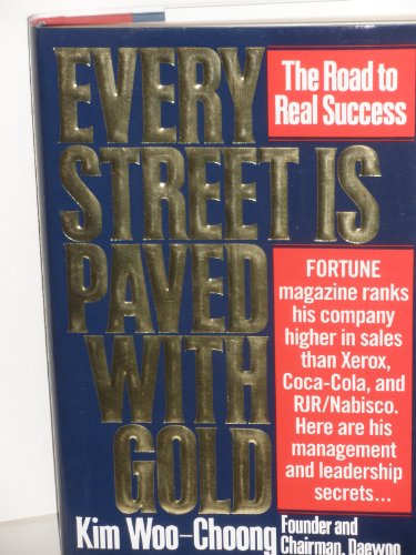 Every Street is Paved with Gold