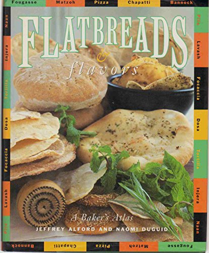 Flatbreads and Flavors