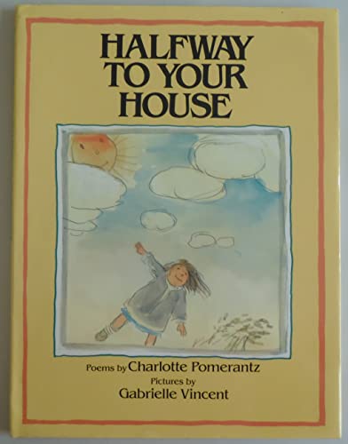 Halfway to Your House