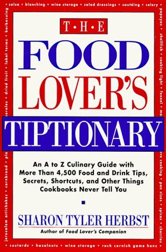 The Food Lover's Tiptionary