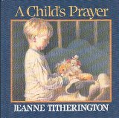 Child's Prayer