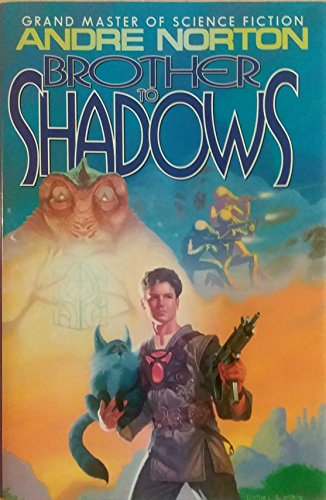 Brother to Shadows