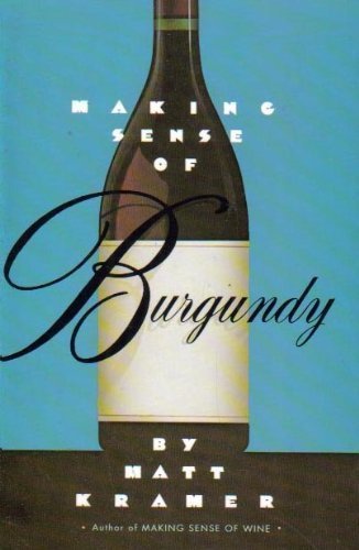 Making Sense of Burgundy