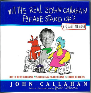 Will the Real John Callahan Please Stand Up?