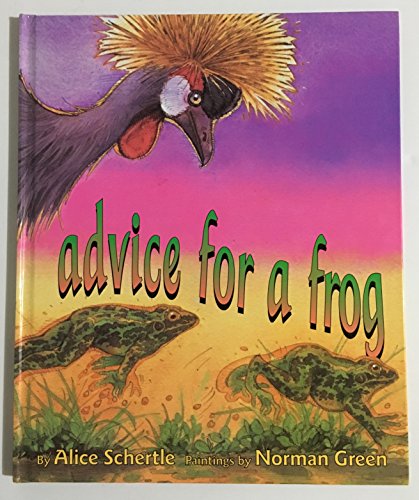 Advice for a Frog