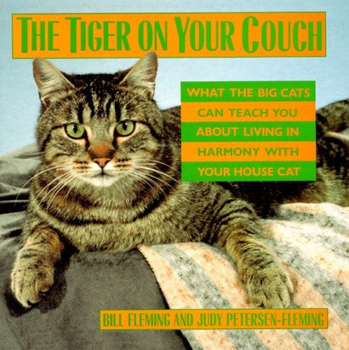The Tiger on Your Couch