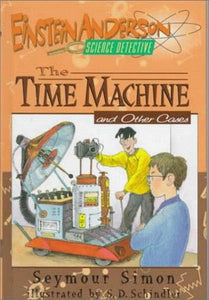 The Time Machine and Other Cases 