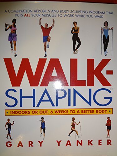 Walkshaping