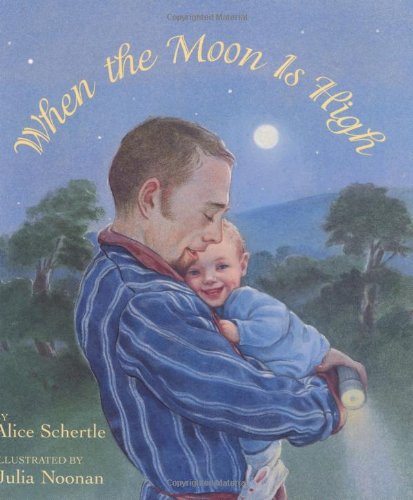 When the Moon is High