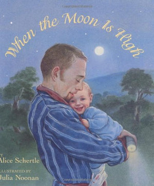 When the Moon is High
