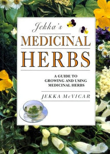 Jekka's Medicinal Herbs 