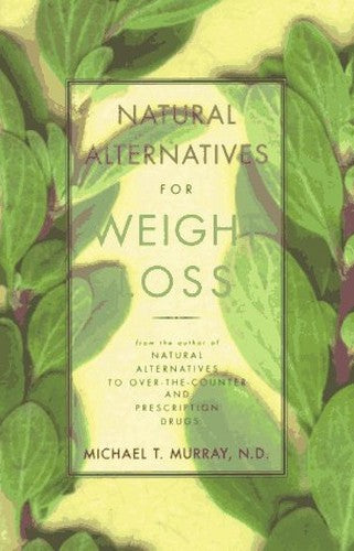Natural Alternatives for Weight Loss