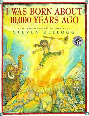 I Was Born About 10, 000 Years Ago