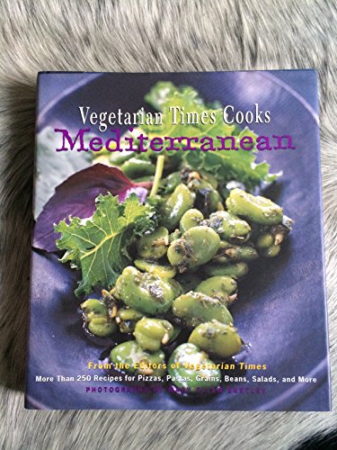"Vegetarian Times" Cooks Mediterranean