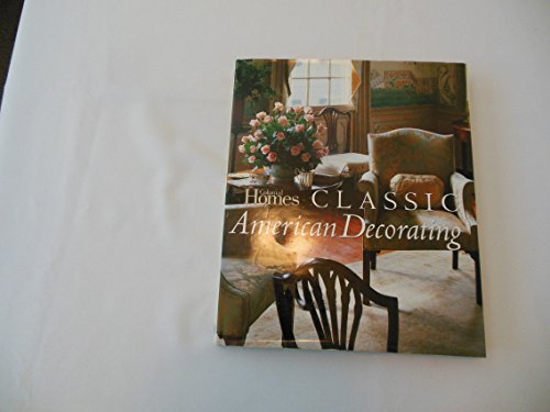Colonial Homes Classic American Decorating