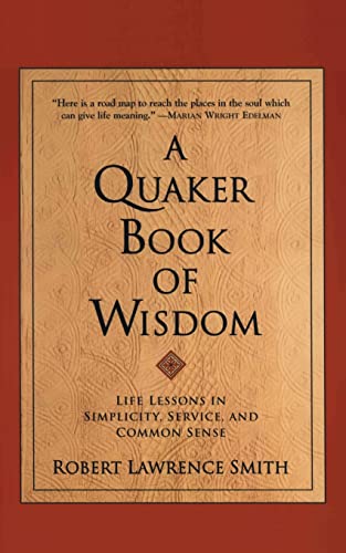 The Quaker Book of Wisdom